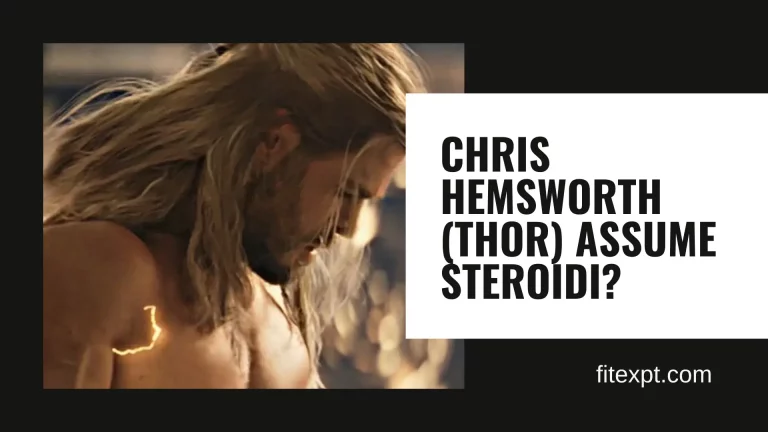 Chris Hemsworth (Thor) assume steroidi?