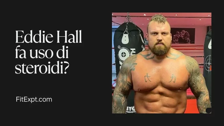 Eddie Hall fa uso di steroidi?