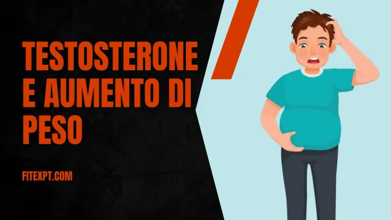 Testosterone e aumento di peso