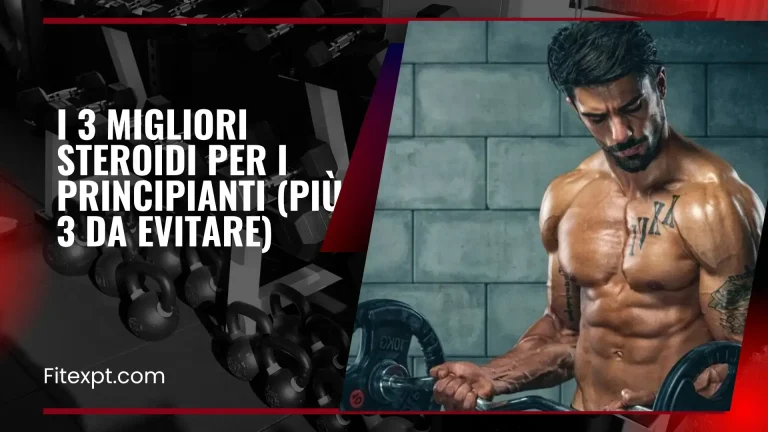 migliori steroidi per i principianti